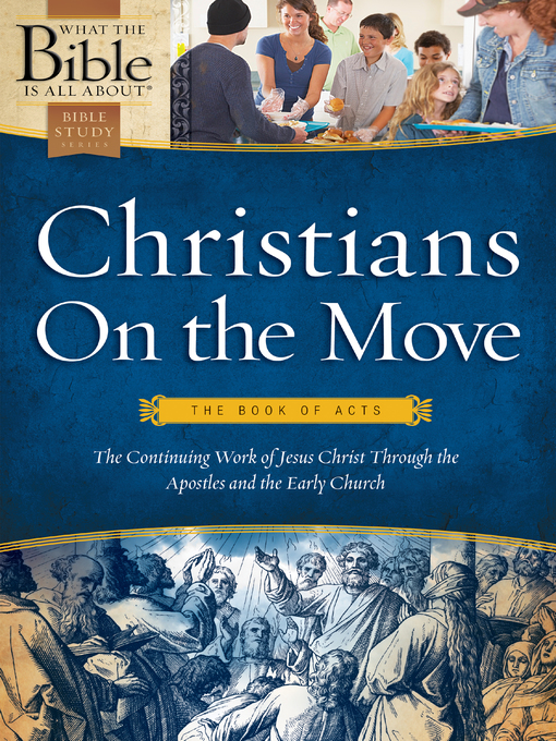 Title details for Christians on the Move: The Book of Acts by Dr. Henrietta C. Mears - Available